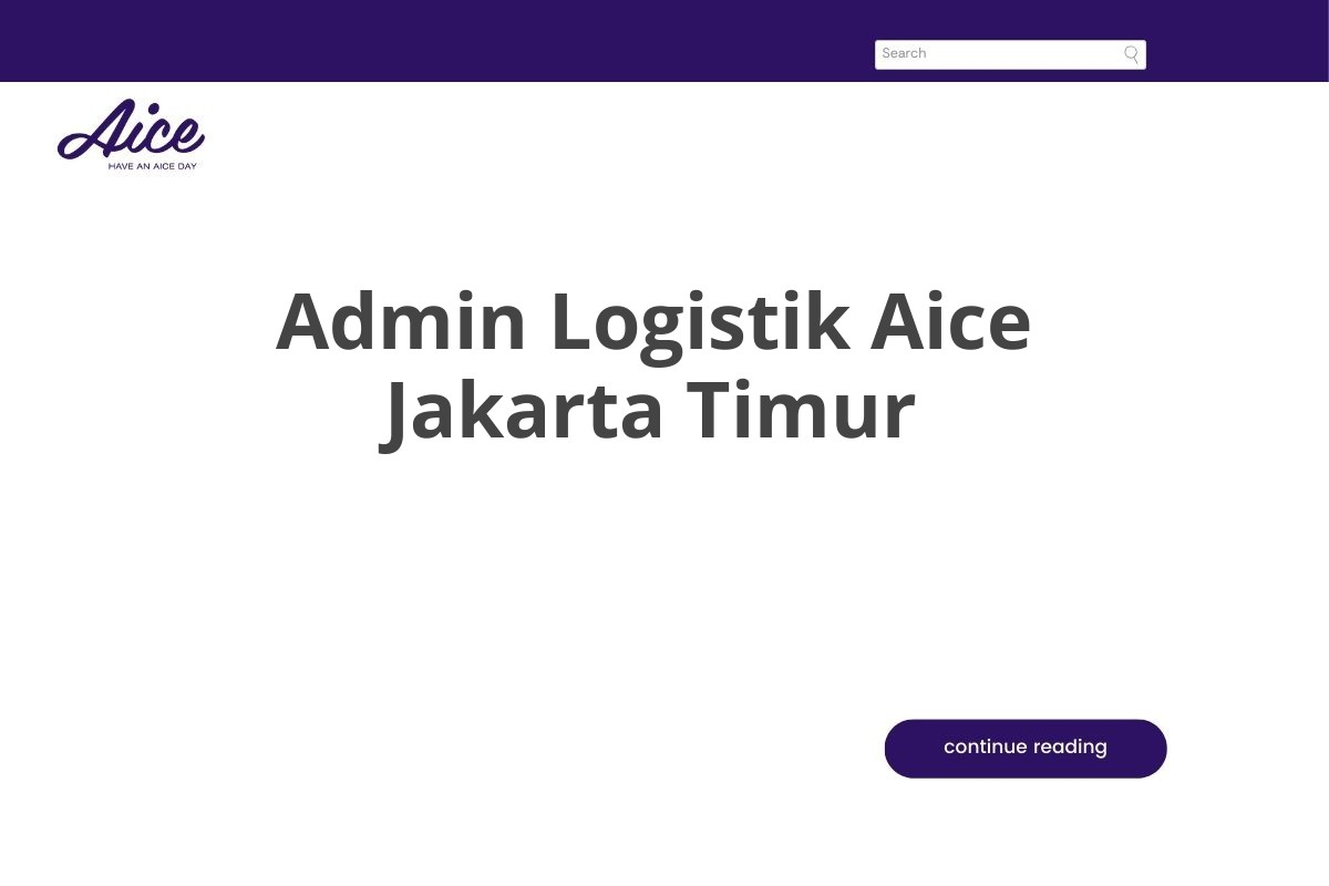 Admin Logistik Aice Jakarta Timur