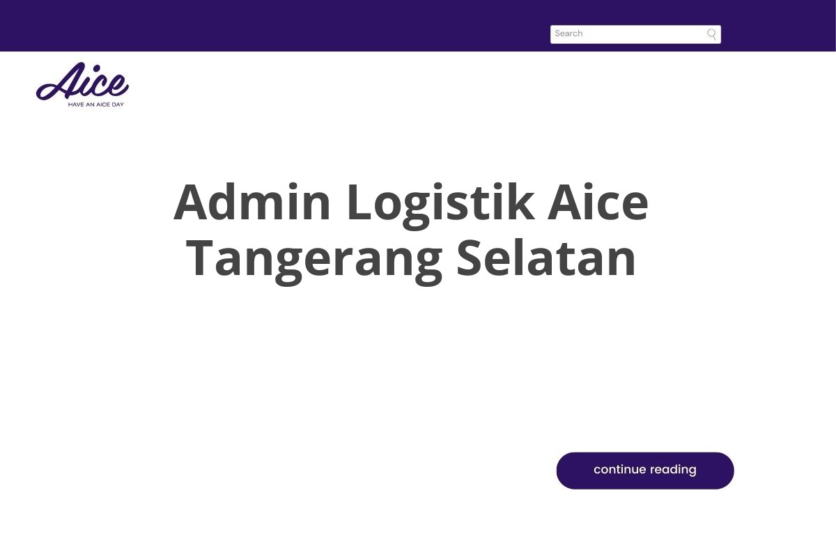 Admin Logistik Aice Tangerang Selatan