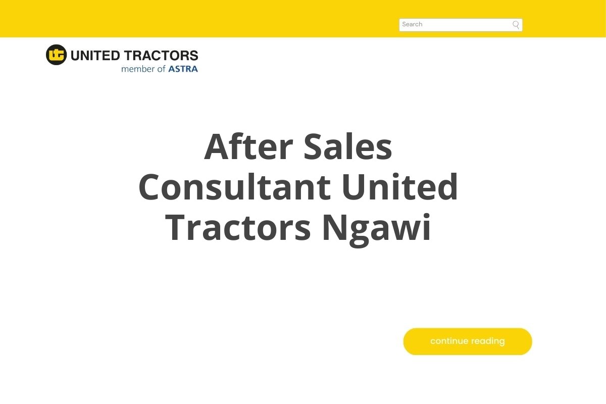 After Sales Consultant United Tractors Ngawi