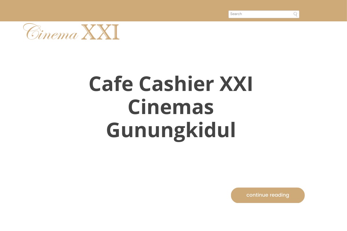 Cafe Cashier XXI Cinemas Gunungkidul