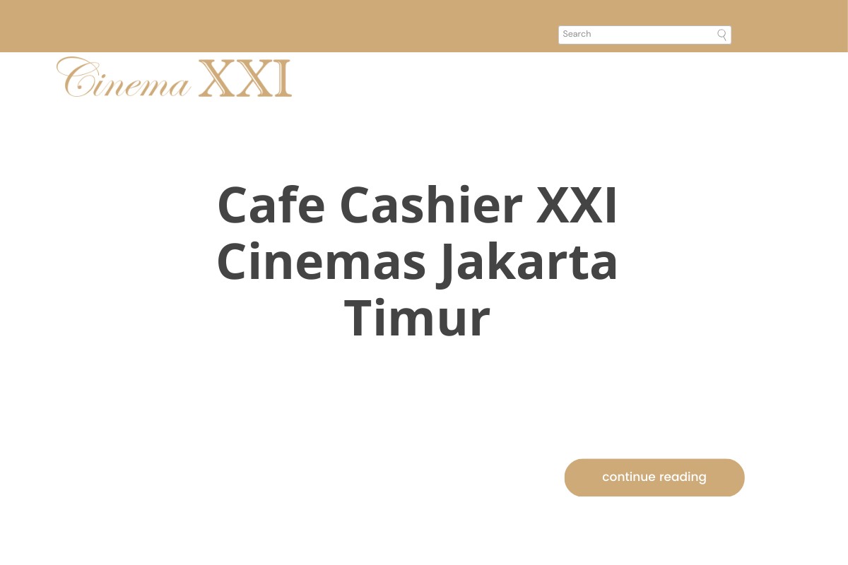 Cafe Cashier XXI Cinemas Jakarta Timur