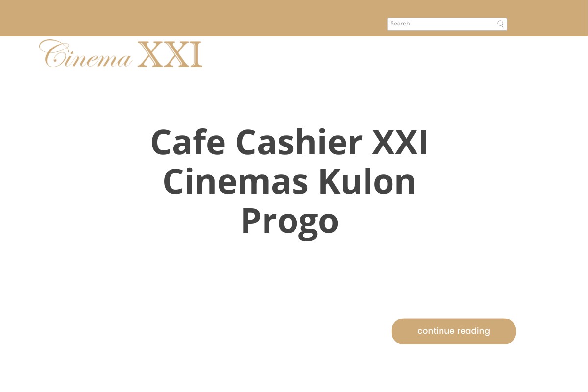 Cafe Cashier XXI Cinemas Kulon Progo