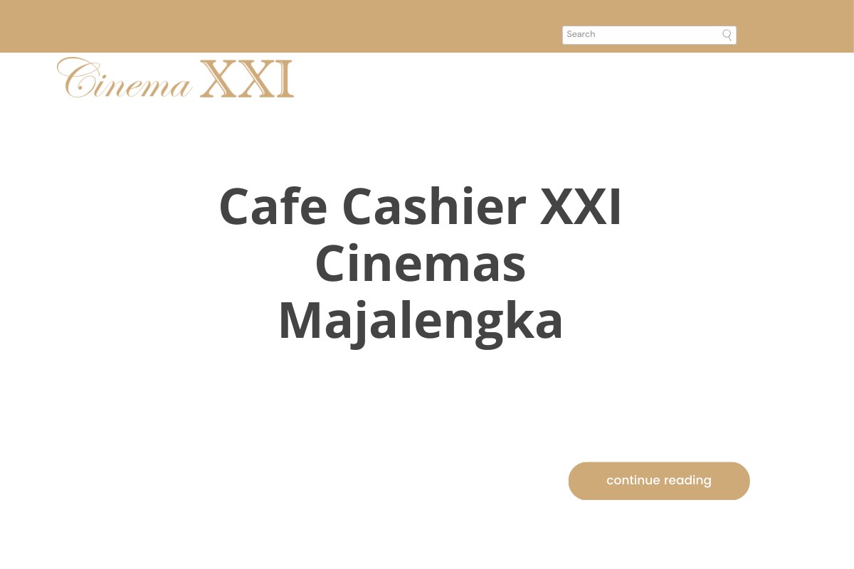 Cafe Cashier XXI Cinemas Majalengka