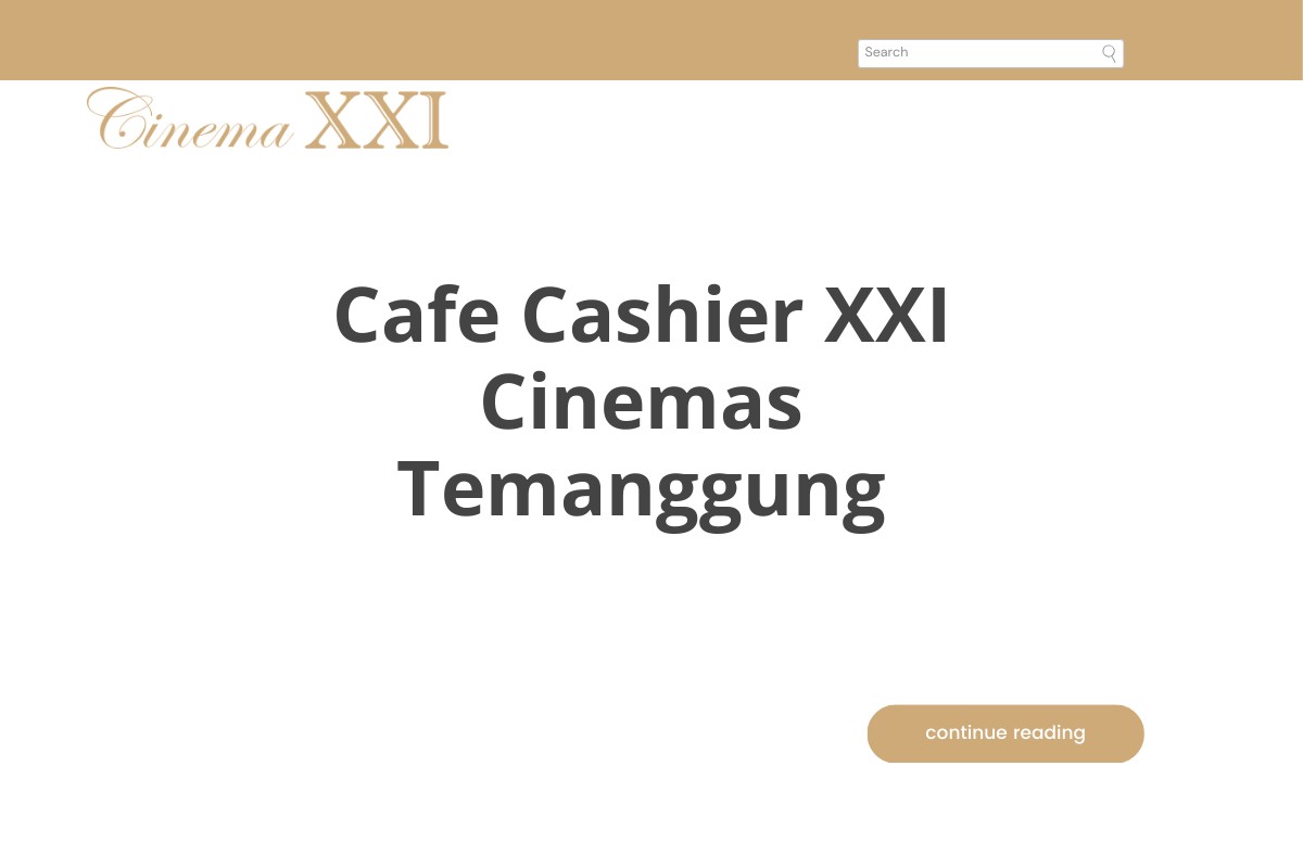 Cafe Cashier XXI Cinemas Temanggung