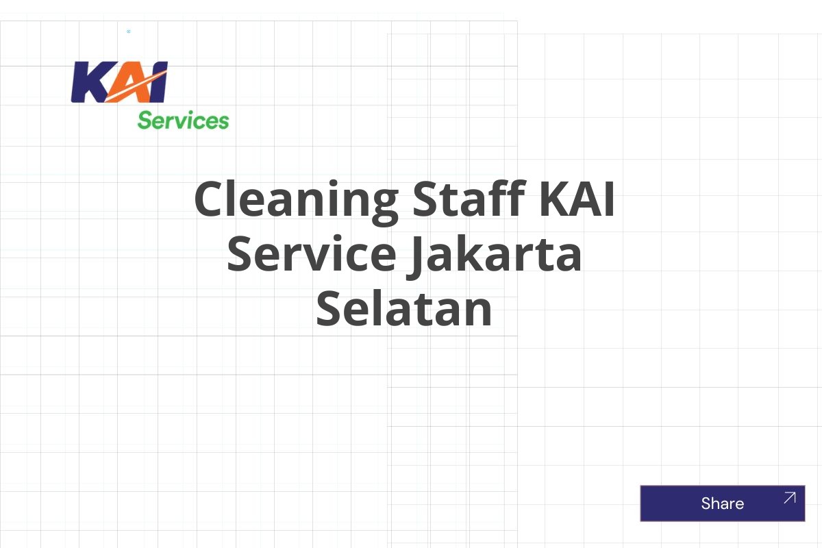 Cleaning Staff KAI Service Jakarta Selatan