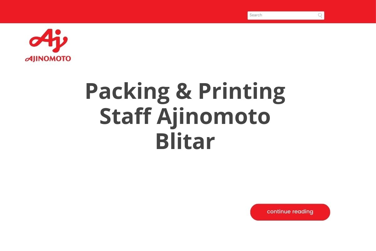 Packing & Printing Staff Ajinomoto Blitar