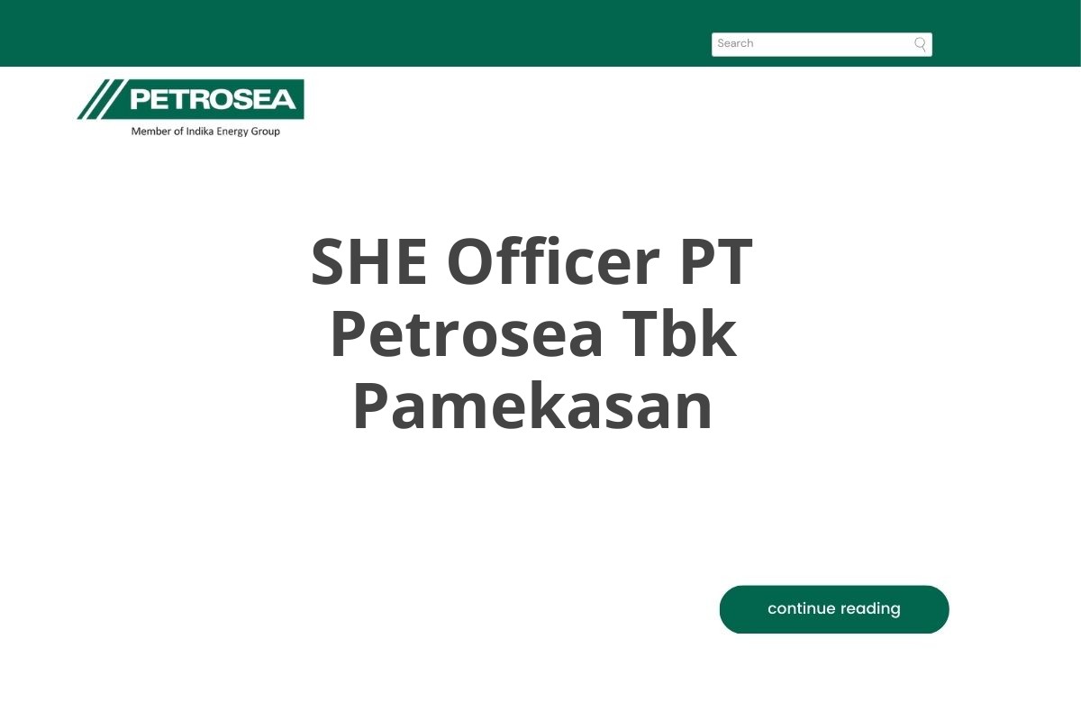 SHE Officer PT Petrosea Tbk Pamekasan