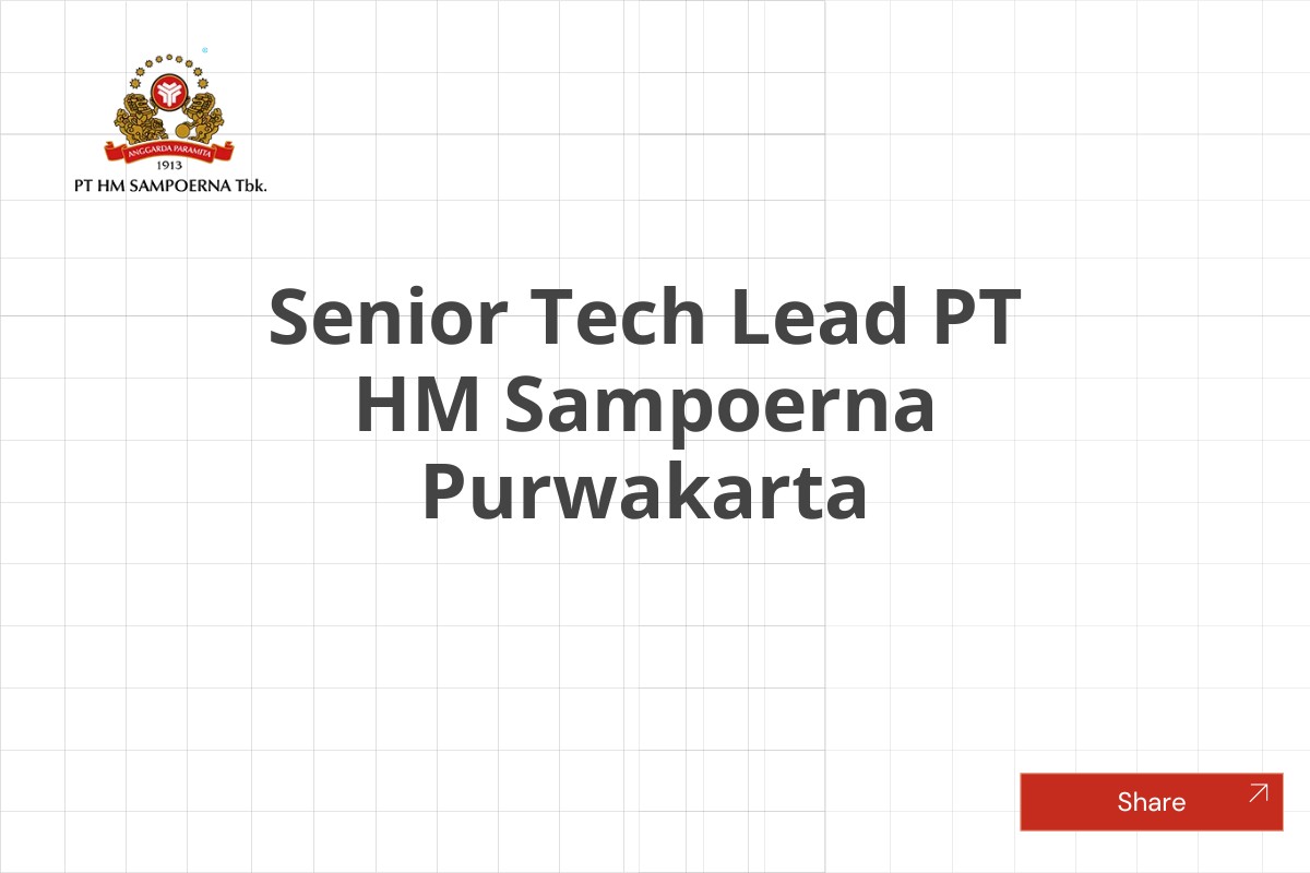 Senior Tech Lead PT HM Sampoerna Purwakarta