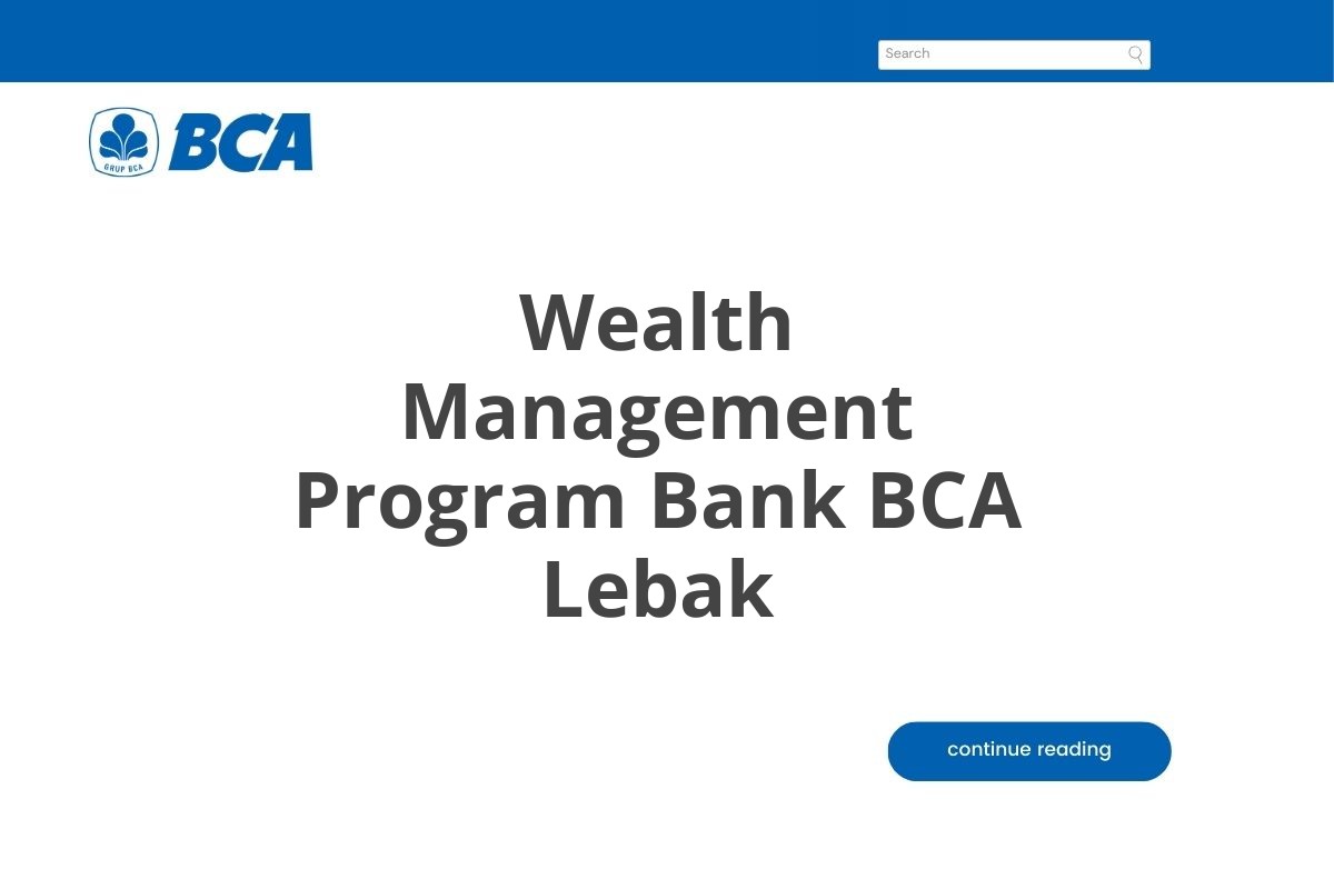 Wealth Management Program Bank BCA Lebak