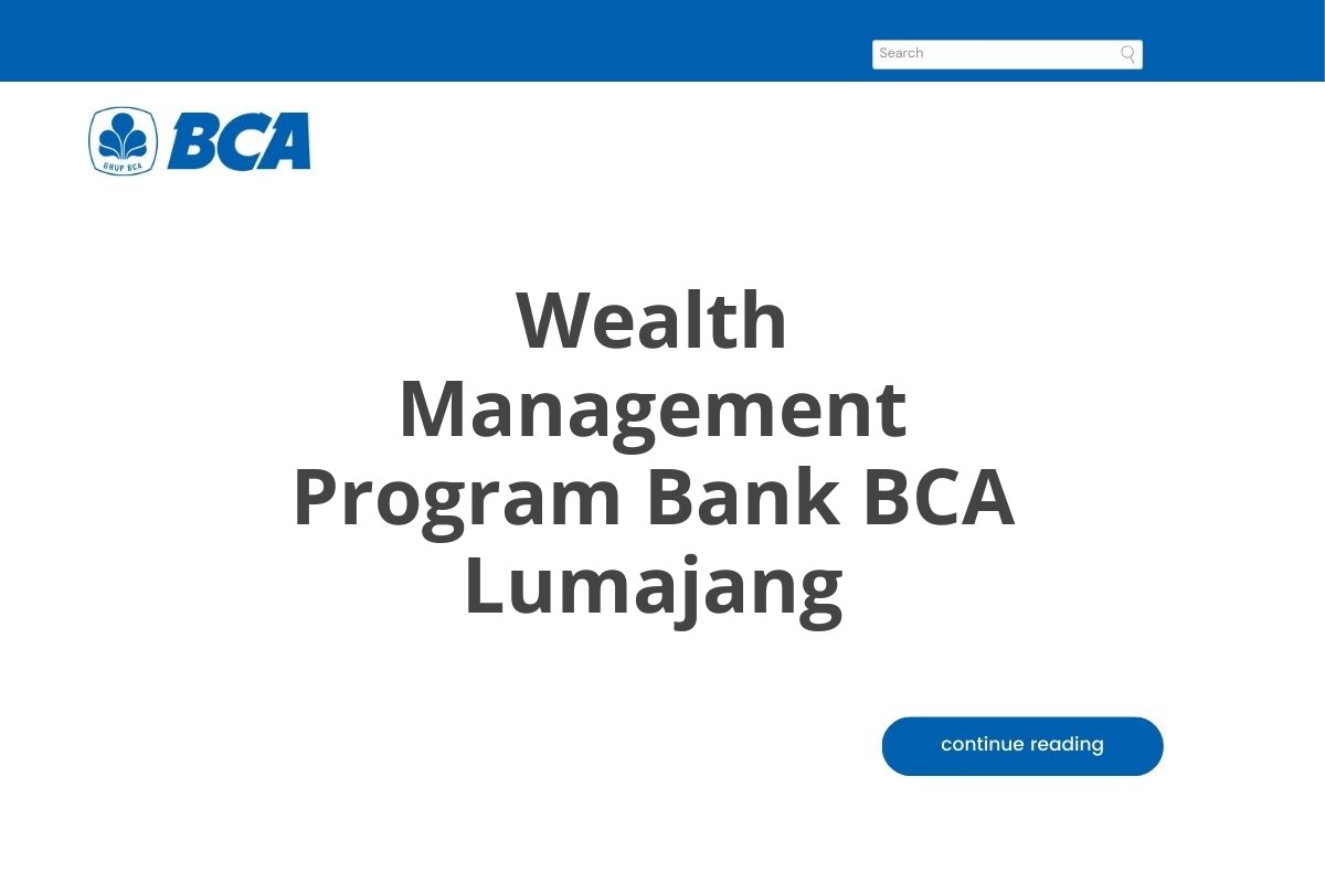 Wealth Management Program Bank BCA Lumajang