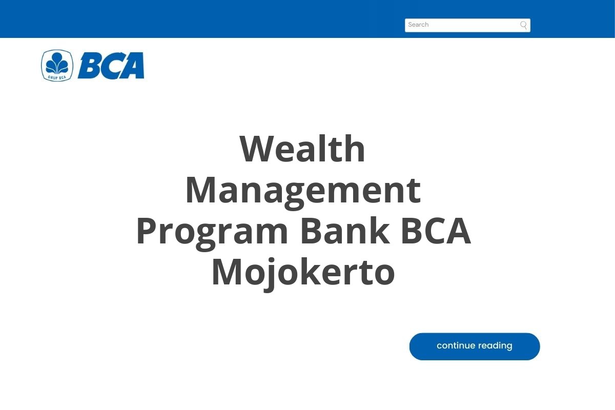 Wealth Management Program Bank BCA Mojokerto