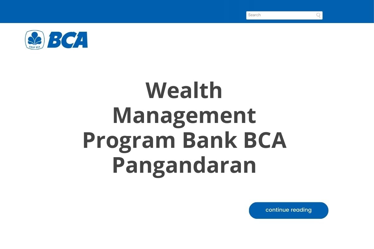 Wealth Management Program Bank BCA Pangandaran