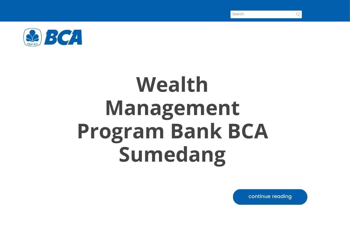 Wealth Management Program Bank BCA Sumedang