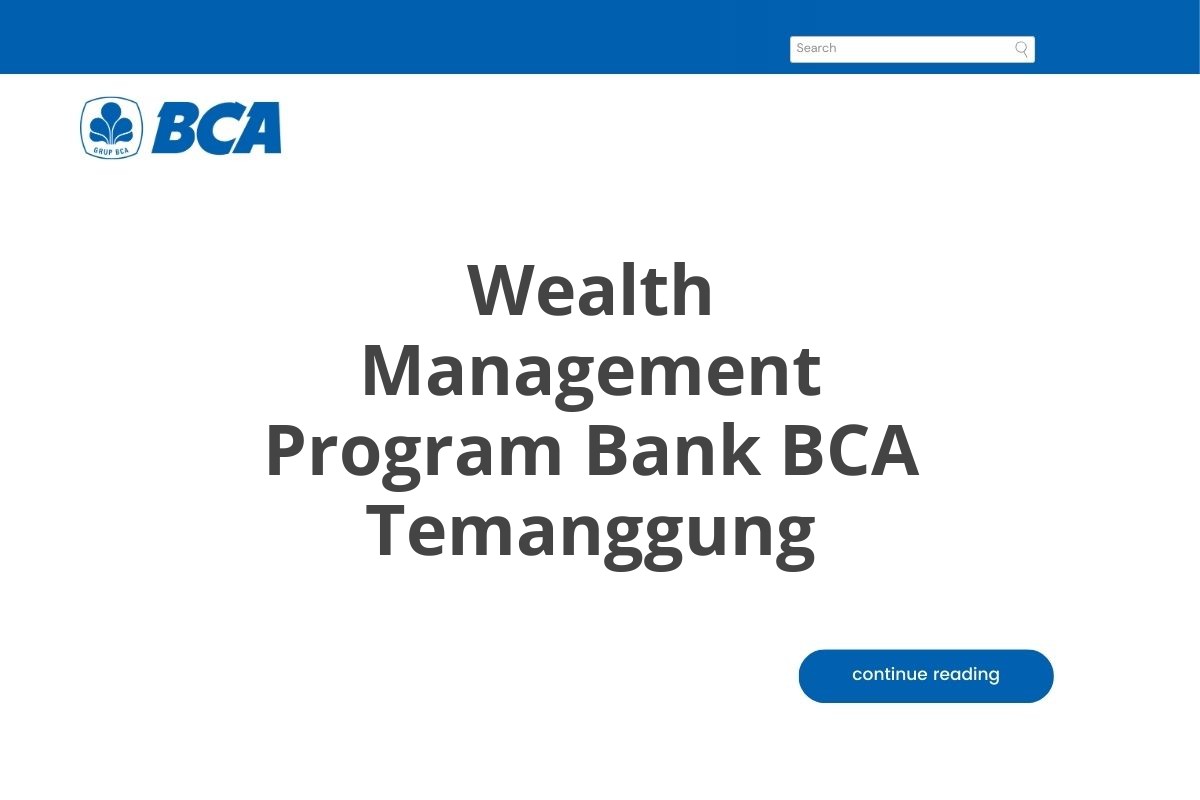 Wealth Management Program Bank BCA Temanggung
