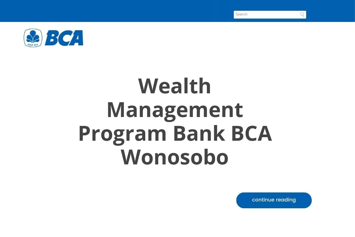 Wealth Management Program Bank BCA Wonosobo