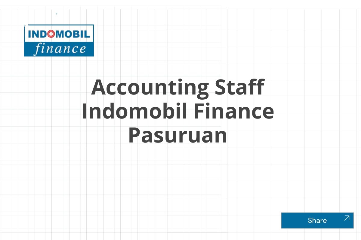 Accounting Staff Indomobil Finance Pasuruan