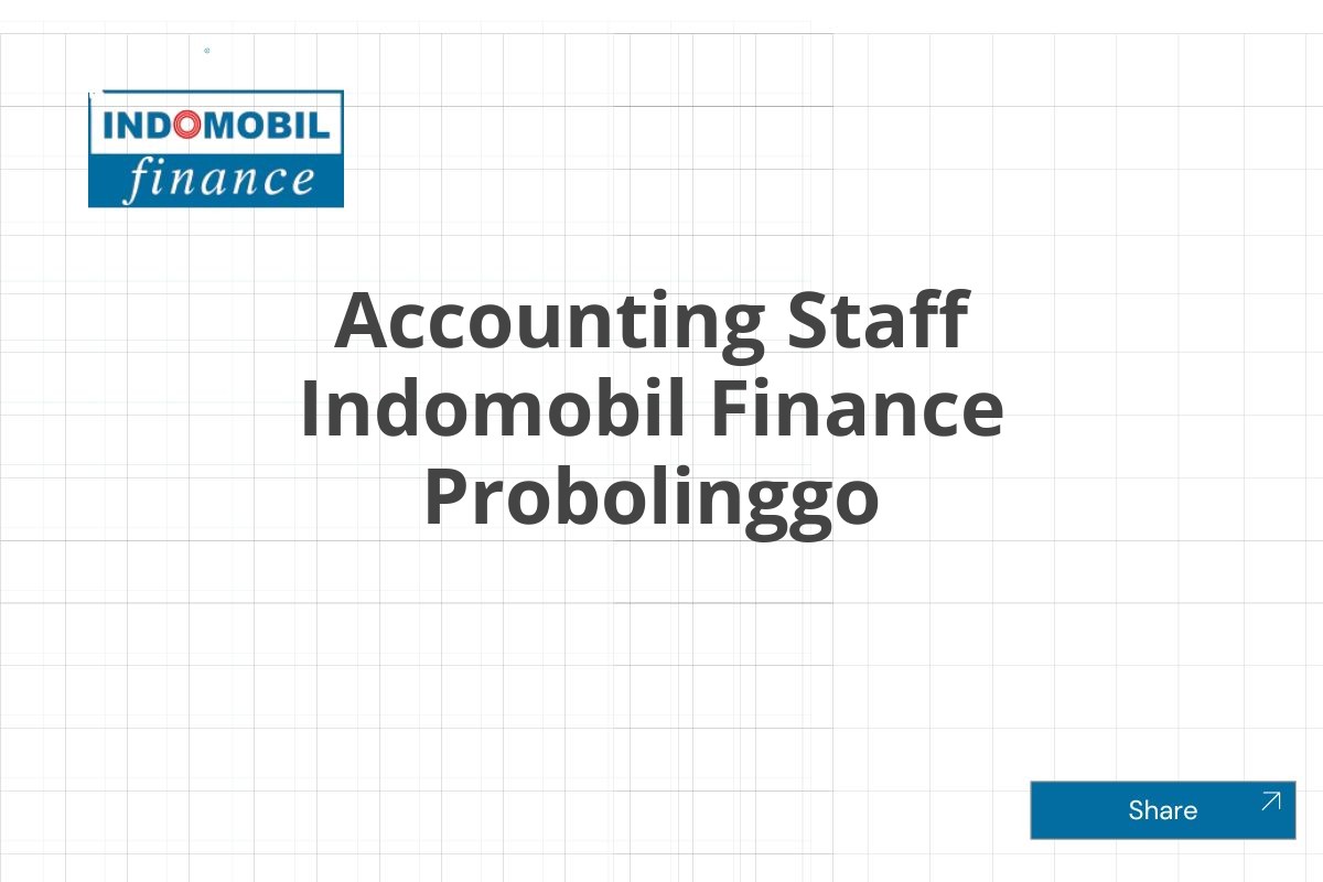 Accounting Staff Indomobil Finance Probolinggo
