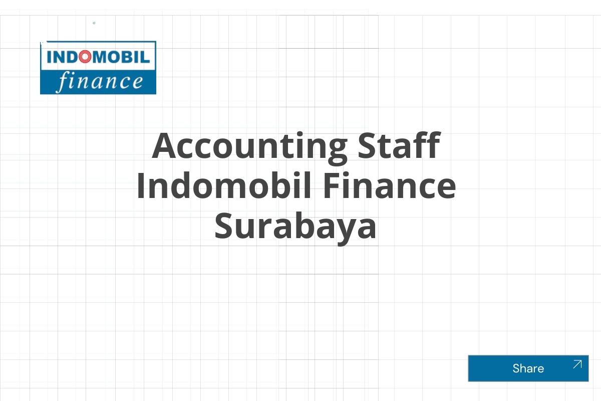 Accounting Staff Indomobil Finance Surabaya