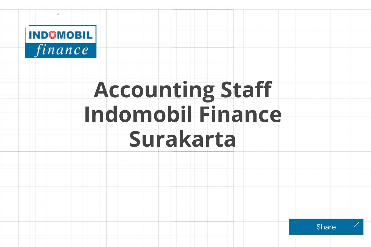 Accounting Staff Indomobil Finance Surakarta