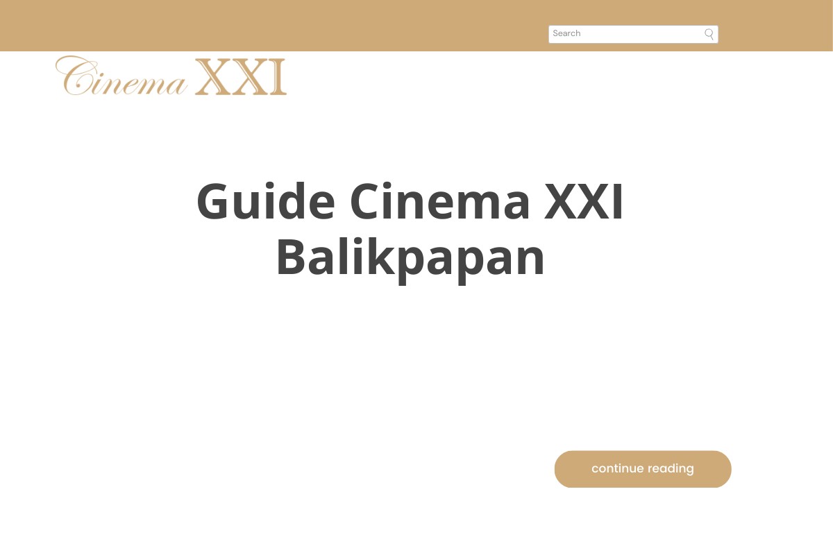 Guide Cinema XXI Balikpapan