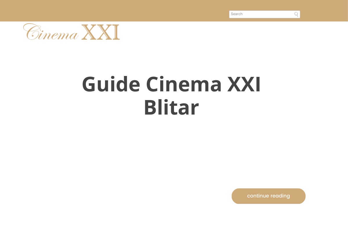 Guide Cinema XXI Blitar