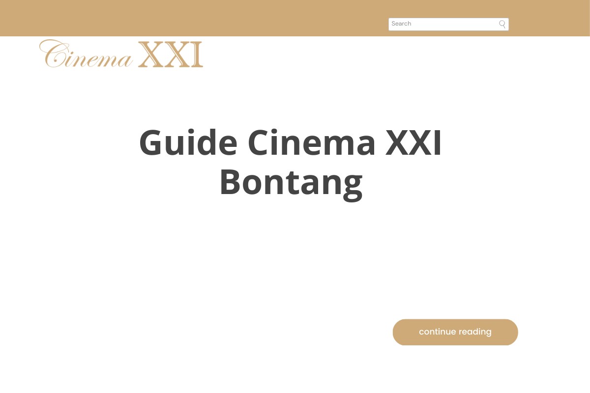 Guide Cinema XXI Bontang