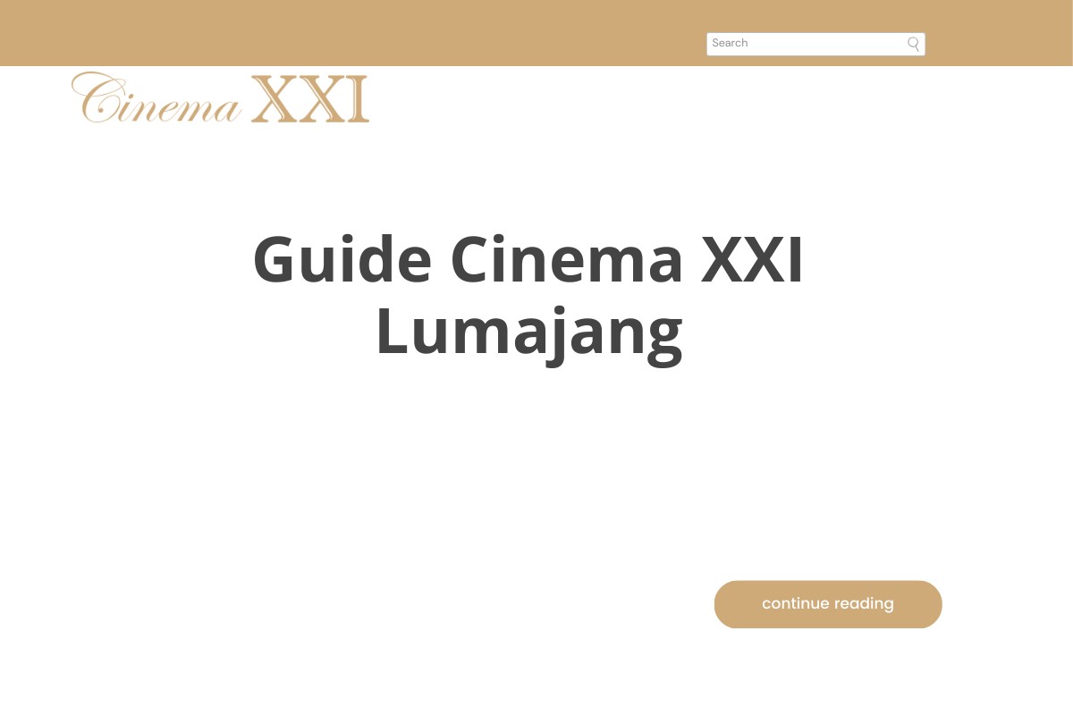 Guide Cinema XXI Lumajang