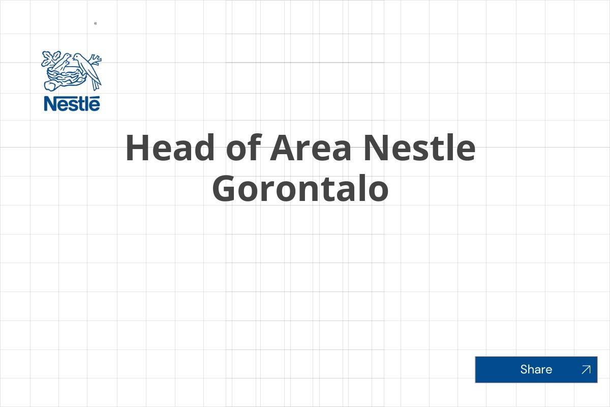 Head of Area Nestle Gorontalo