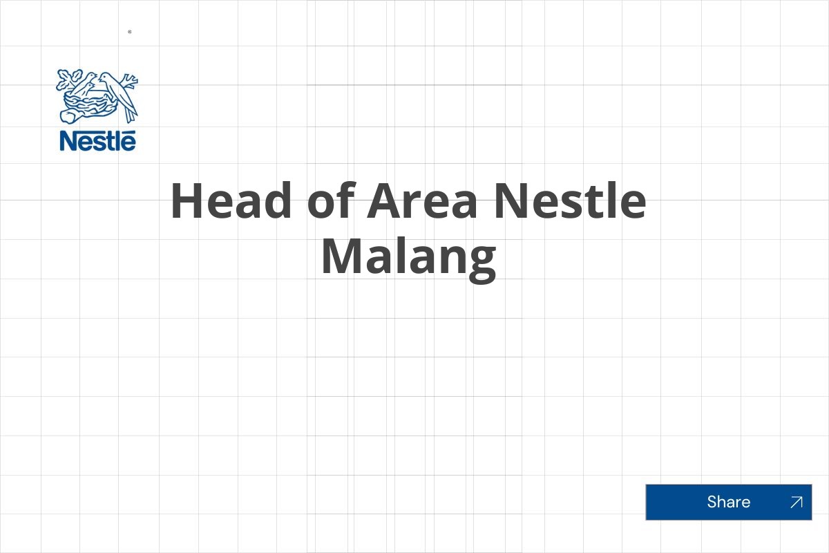 Head of Area Nestle Malang
