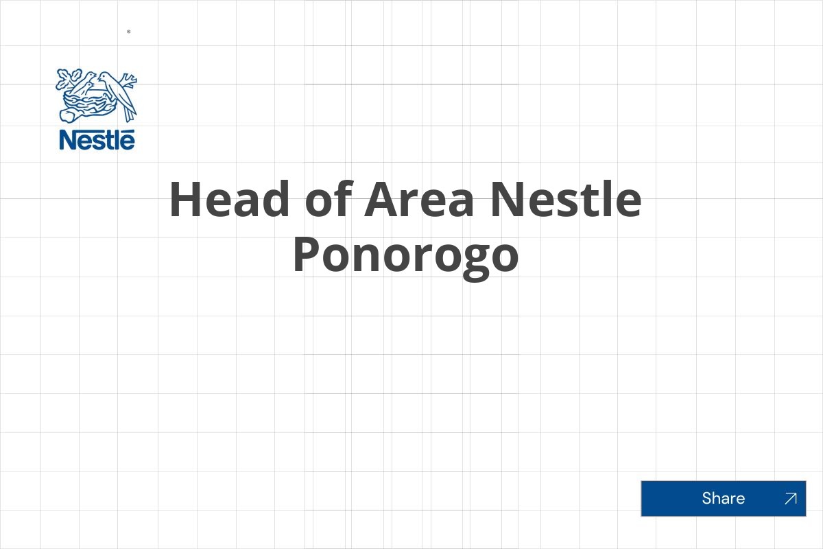 Head of Area Nestle Ponorogo