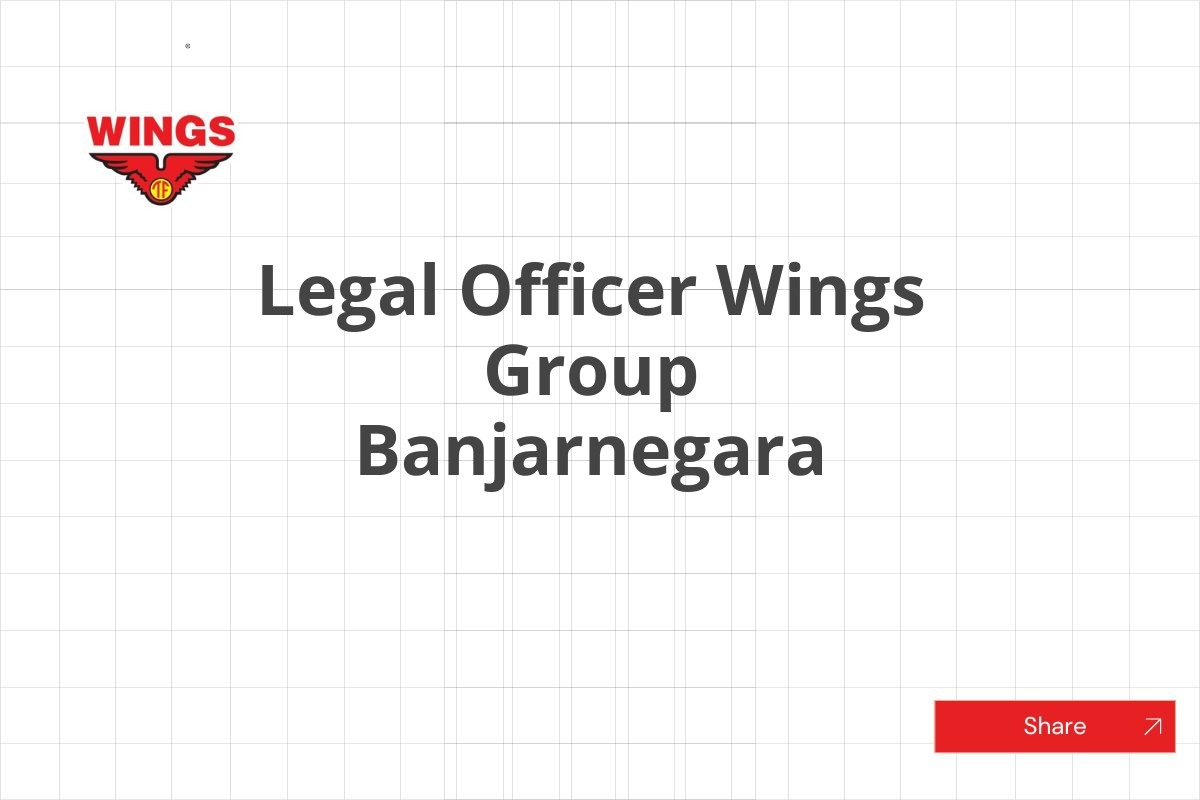 Legal Officer Wings Group Banjarnegara