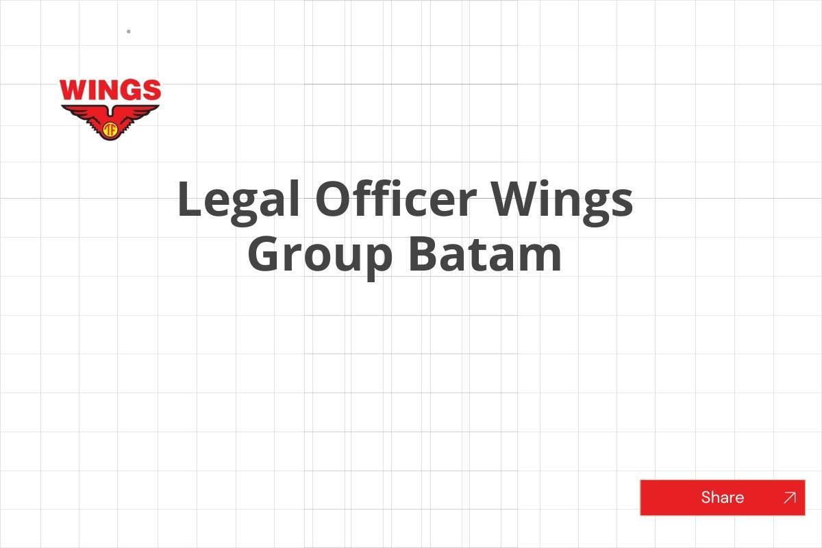 Legal Officer Wings Group Batam