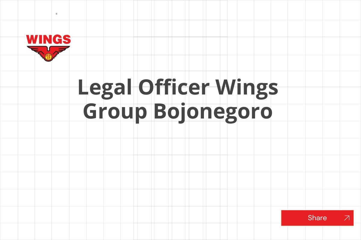 Legal Officer Wings Group Bojonegoro