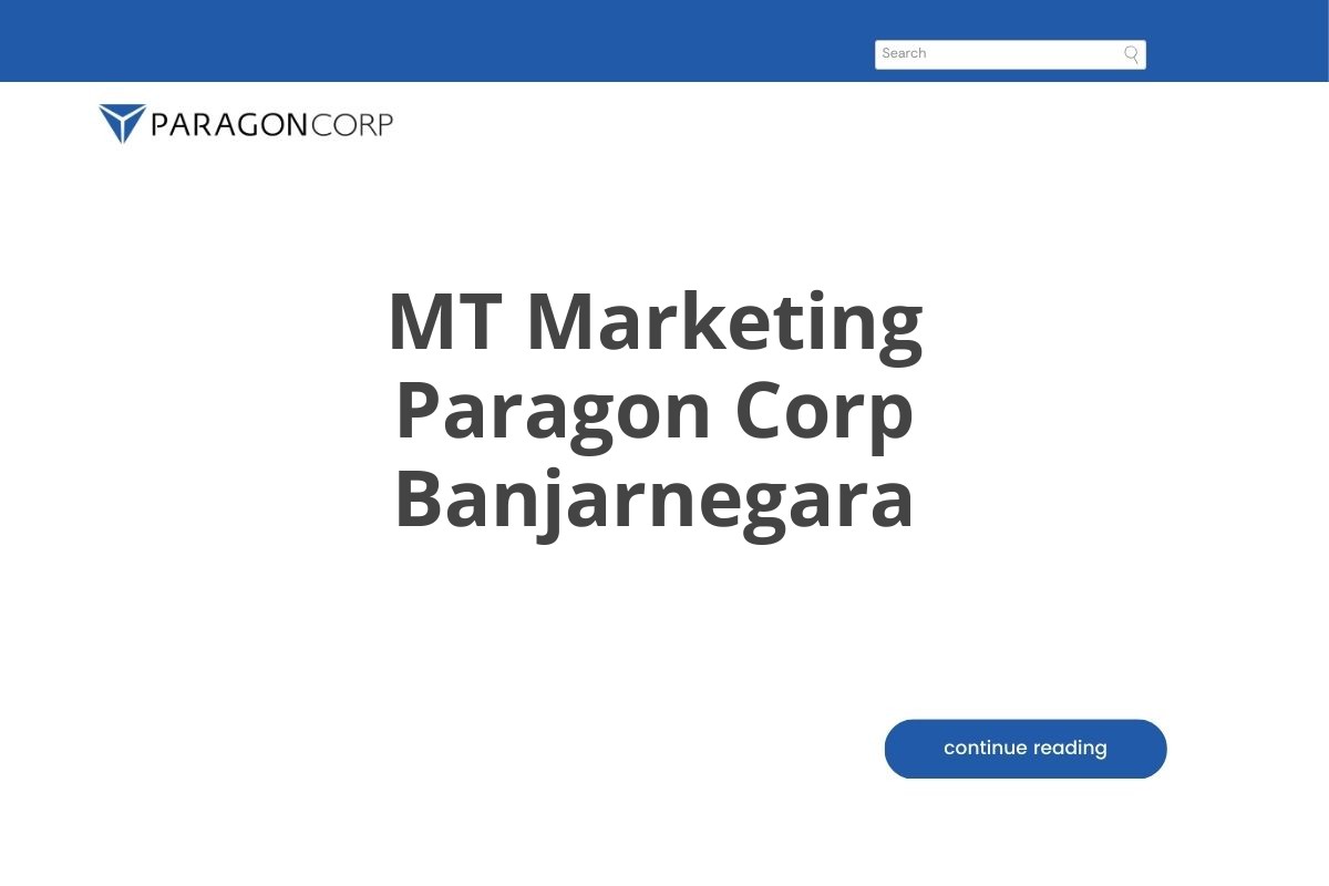MT Marketing Paragon Corp Banjarnegara