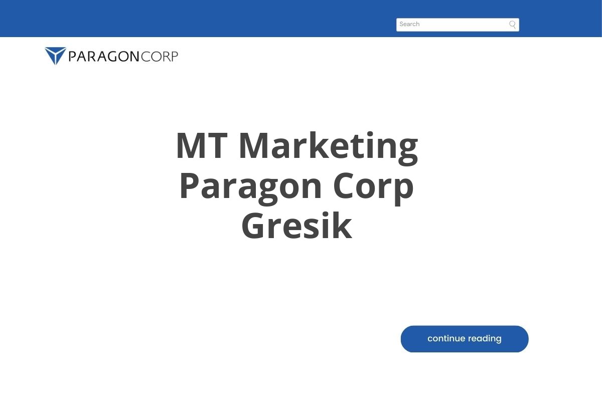 MT Marketing Paragon Corp Gresik