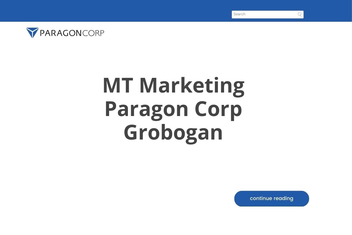 MT Marketing Paragon Corp Grobogan