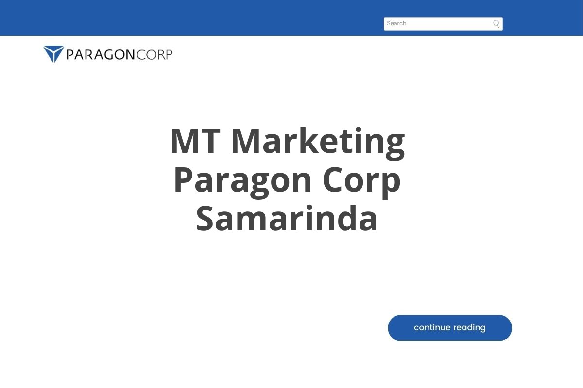 MT Marketing Paragon Corp Samarinda