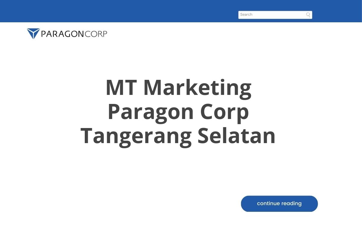 MT Marketing Paragon Corp Tangerang Selatan